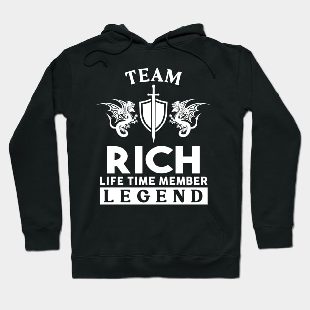 Rich Name T Shirt - Rich Life Time Member Legend Gift Item Tee Hoodie by unendurableslemp118